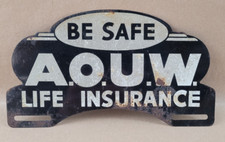 Be Safe With AOUW Life Insurance Ancient Order of United Workman Plate Topper picture