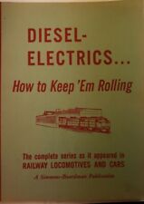 DIESEL-ELECTRICS... How To Keep 'Em Rolling  picture