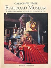 California State Railroad Museum Richard Steinheimer 1991 Trains Locomotives picture