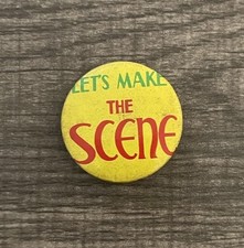 Vtg Let’s Make The Scene Yellow Pinback Button picture