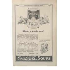 Vintage 1922 Campbell’s Soups Vegetable A Whole Meal Ad Advertisement picture