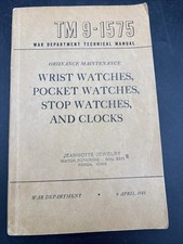 1945 TM9-1575 War Dept Watches Clocks Technical Manual Bulova Elgin Hamilton EXC picture