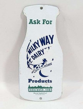 VINTAGE ASK FOR MILKY WAY DAIRY PRODUCTS  PORCELAIN SIGN MILK BOTTLE STYLE 10' picture