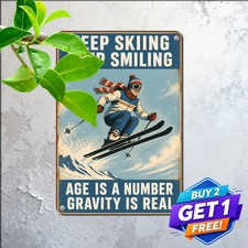Humorous Winter Skiing Tin Sign Funny Alpine Snow Sports Chalet Metal Plaque picture
