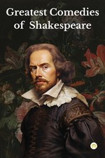 Greatest Comedies of Shakespeare (Deluxe Hardbound Edition) picture