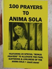 100 PRAYERS TO ANIMA SOLA - 60 page book picture