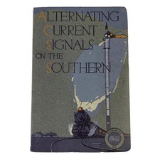 Alternating Current Signals On The Southern Book GRS Bulletin 126 Dec 1913 picture