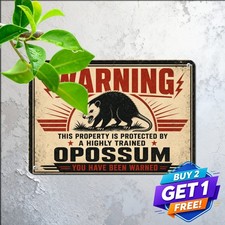Guard Opossum Warning Property Protected Humor Decor Metal Tin Sign 8x12 picture