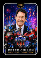 Peter Cullen Optimus Prime Transformers Tribute Holo Custom Card picture