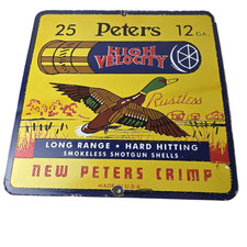 Vintage Peters High Velocity Sign - Firearm Rifles Shotgun Gas Porcelain Sign picture