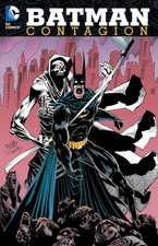 Batman: Contagion Paperback – March 15, 2016 by Chuck Dixon (Author) picture