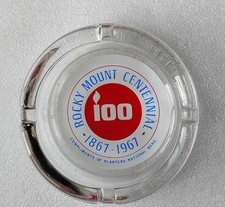 1967 Rocky Mount NC Centennial Glass Ashtray Planters National Bank Advertising picture
