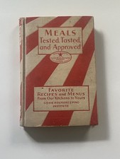 Meals Tested Tasted Approved Cookbook Good Housekeeping Institute picture