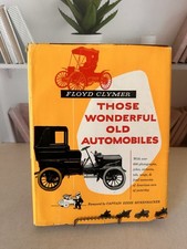 Those Wonderful Old Automobiles by Floyd Clymer, Collectible Hardcover picture