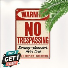 Funny Private Property Warning No Trespassing Novelty Metal Tin Sign Art picture