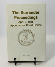 Signed Surrender Proceedings Appomattox Court House Cauble HC picture