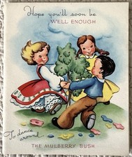 Unused Get Well Mullberry Bush Nursery Rhyme Vintage Greeting Card 1940s 1950s picture