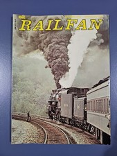 Railfan Magazine 1974 Winter vol.1 #1 Kimball OH Master Car re-builders C&G picture