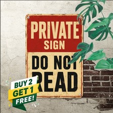Funny Private Do Not Read Humor Sign Retro Novelty Wall Decor Metal Tin Plaque picture