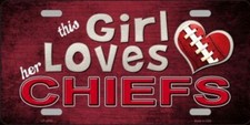 This Girl Loves Her Chiefs Novelty Metal License Plate Tag picture