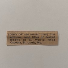 C. Wurtz 1000's of Old Books Many First Editions St. Louis MO 1974 Ad SAI3-S16 picture