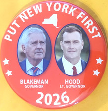 Bruce Blakeman  for Governor New York  2026  Todd Hood  Lt. Gov Campaign Button picture