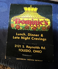 MATCHBOOK COVER-----DOMINIC'S-----2121 SOUTH REYNOLDS ROAD------TOLEDO OHIO picture