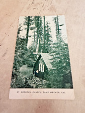 Dorothy Chapel Camp Meeker CA Postcard Unposted picture