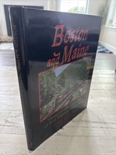 1991 Boston & Maine Robert Willoughby Jones 1st Printing Railroad HC DJ picture