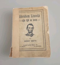 Rare 1909 Abraham Lincoln Biography in Dutch by Henry Beets – First Edition picture