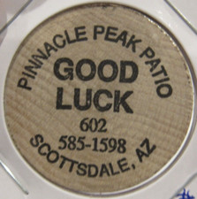 Vintage Pinnacle Peak Patio Scottsdale, AZ Wooden Nickel - #1 Arizona Token picture