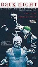 Dark Night a True Batman Story Paperback P. Dini picture