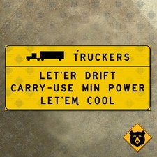 California Truckers Let'er Drift warning highway road sign Sierra I-80 18x8 picture
