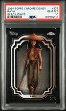 Raya #/10 Black Wave Refractor PSA 10 2024 Topps Chrome Disney Last Dragon picture