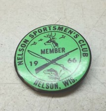 1966 Nelson Sportsmen's Club Member Pin Wisconsin Hunting Fishing Group RARE picture