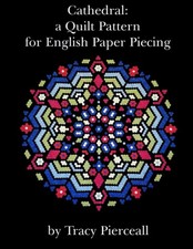 Cathedral: a Quilt Pattern for English Paper Piecing picture