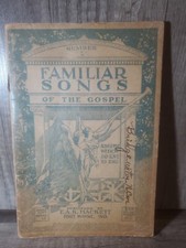 Familiar Songs of the Gospel Circa 1920 Hackett Ft Wayne IN 83 Hymns picture