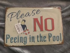 Vintage sign - Please No Peeing in Pool picture