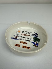 Vintage Florida Souvenir Ashtray Humor My Friends Visited Lousy Ash Tray Japan picture