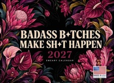 Badass Btches Calendar 2027 Wall Monthly 12 Month Swear Word Affirmation picture