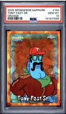 Topps 2025 SpongeBob Sapphire Tony Fast Sr. Orange /25 #154 PSA 10 picture