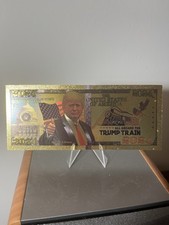 All Aboard the Trump Train MAGA 2024 Gold Foil Embossed Commemorative Bill picture