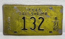 Vtg Texas Bait Shrimp License Plate “132” Tag Expired 8/31/1985 picture