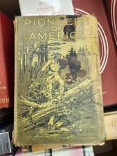 Pioneers of America - Vintage History Book picture