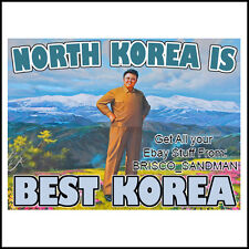 Fridge Fun Refrigerator Magnet NORTH KOREA IS BEST KOREA Propaganda Art Funny picture
