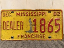 1982 MISSISSIPPI  DEALER 1865 Franchise Vintage Metal Car Truck License Plate picture