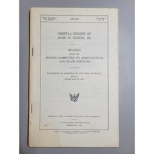 Orbital Flight of John H. Glenn - Hearing Senate Committe Aeronautical Sciences picture