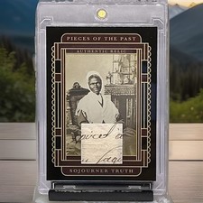 2025 Pieces Of The Past One Time Series Sojourner Truth Handwritten Relic  picture