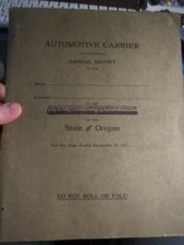 1921 STATE OF OREGON AUTOMOTIVE CARRIER ANNUAL REPORT BOOKLET  - BBA-25C picture