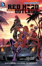 Red Hood and the Outlaws Vol. 6: Lost and Found (The New 52) - Paperback - GOOD picture
